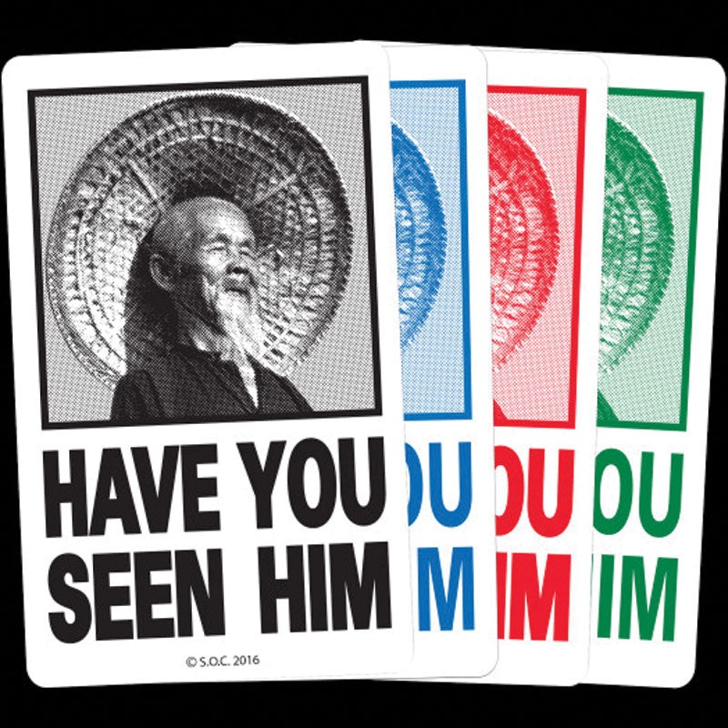 Have You Seen Him